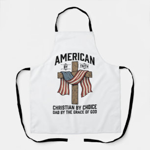 American by Faith Christian Dad Patriotic Cross Sh Apron