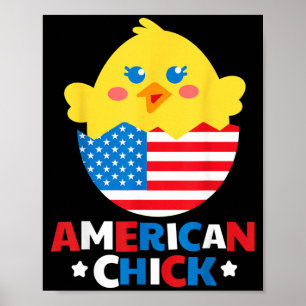 American Chick Funny 4th Of July Independence Day Poster