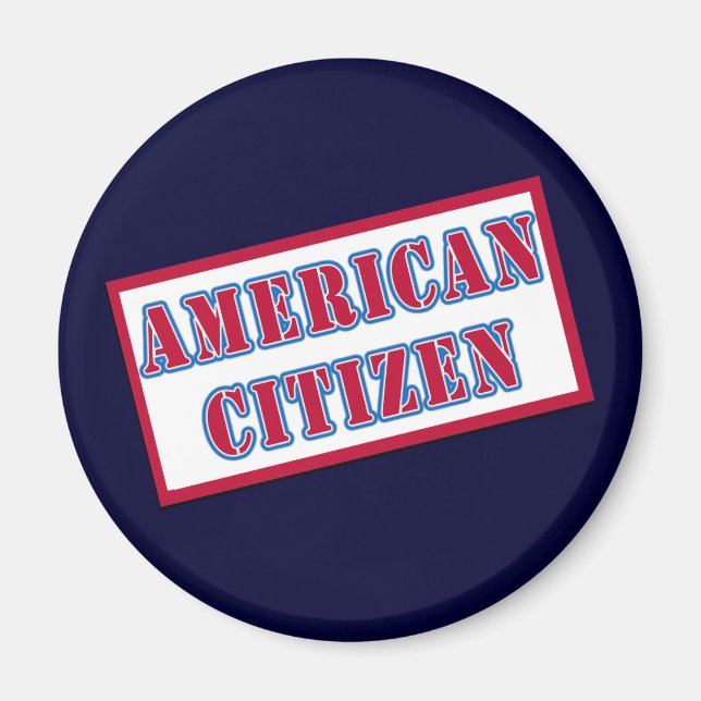 American Citizen Magnet (Front)