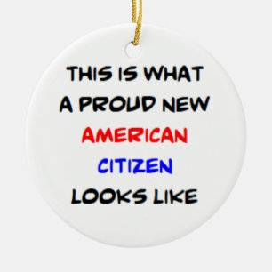 american citizen, proud new ceramic ornament