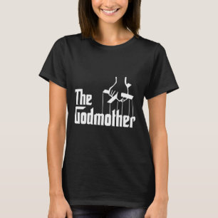 American Clics Godmother The Movie Distress Mother T-Shirt