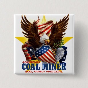 AMERICAN COAL MINER 15 CM SQUARE BADGE