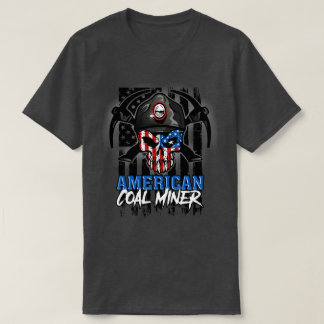 AMERICAN COAL MINER T-Shirt
