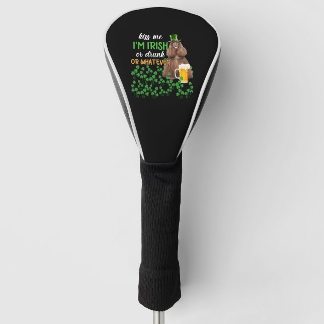 American Cocker Spaniel Kiss Me I'm Irish Or Drunk Golf Head Cover (Front)