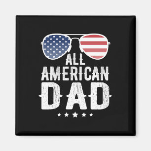 American Dad 4th Of July Us Patriotic Pride Magnet