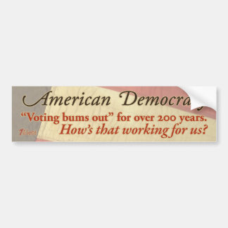 American Democracy Bumper Sticker