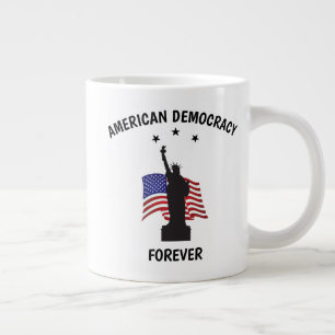 American Democracy Forever with Flag Large Coffee Mug