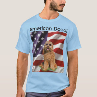 American Dood! T-Shirt