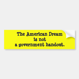 American Dream Bumper Sticker