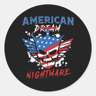 American Dream Scary Night Sarcasm American Funny  Classic Round Sticker