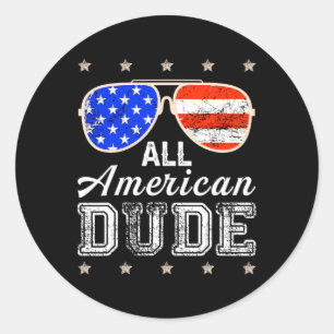 American Dude 4th Of July Family Matching Sungl Us Classic Round Sticker
