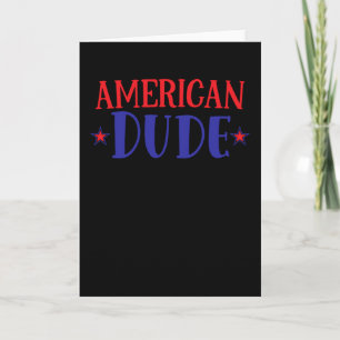 American Dude Card