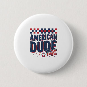 American Dude Patriotic Vintage Shirt Design_1 6 Cm Round Badge