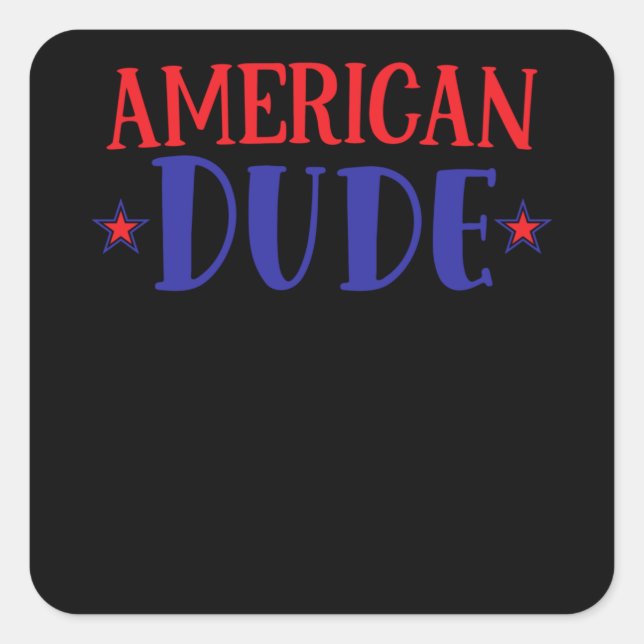 American Dude Square Sticker (Front)