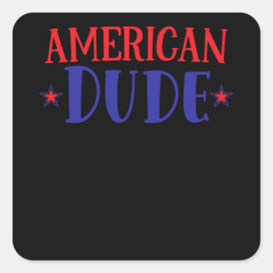 American Dude Square Sticker