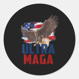American Eagle Patriotic Fathers Day Ultra MAGA Fl Classic Round Sticker