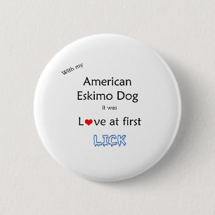 American Eskimo Dog Lick Design 6 Cm Round Badge