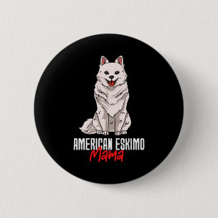 American Eskimo Mama 6 Cm Round Badge