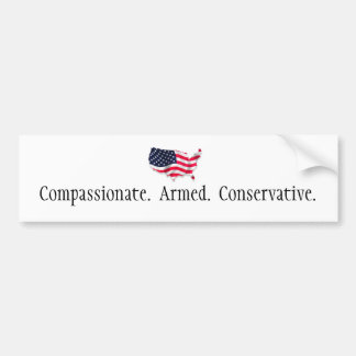 american flag2, Compassionate.  Armed.  Conserv... Bumper Sticker