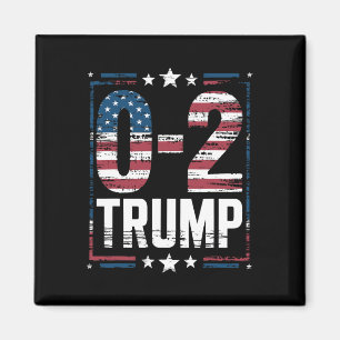 American Flag 0-2 Trump 2024 Magnet
