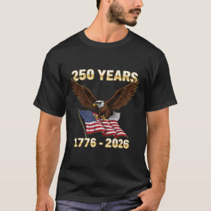 American Flag 1776-2026 Usa 4th Of July 250 Years T-Shirt