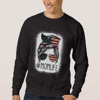 American Flag 4th Of July Mom Life Messy Bun Mothe Sweatshirt