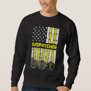 American Flag 911 Operator Dispatch-er Police Fire Sweatshirt