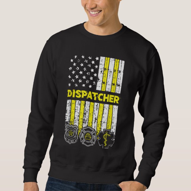 American Flag 911 Operator Dispatch-er Police Fire Sweatshirt (Front)