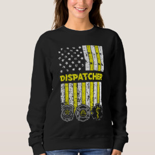 American Flag 911 Operator Dispatch-er Police Fire Sweatshirt