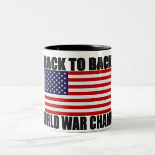 American Flag Back To Back World War Champs Two-Tone Coffee Mug