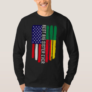 American Flag & Benin Flag Best Big Sister Ever Fa T-Shirt