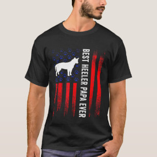 American Flag Best Heeler Dog Papa Ever Cattle Dog T-Shirt