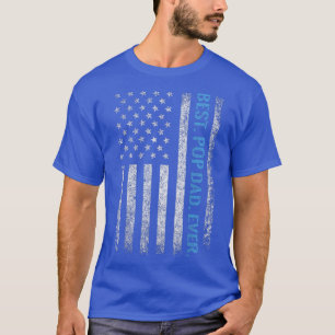 American Flag BEST POP DAD EVER for men Fathers d T-Shirt
