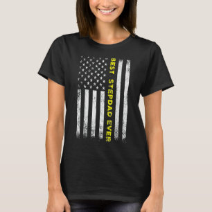 American Flag Best Stepdad Ever Fathers Day Step D T-Shirt