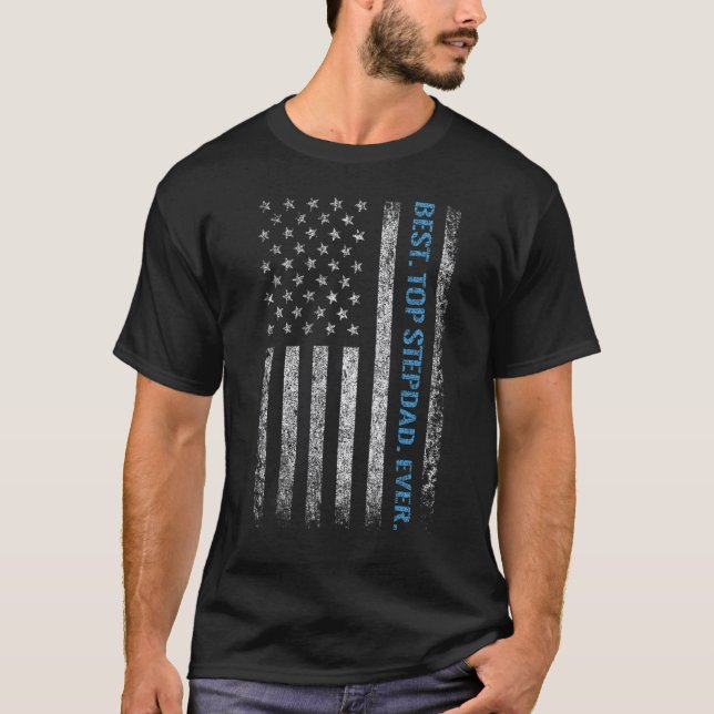 American Flag Best Top Stepdad Ever  For Men Fathe (Front)
