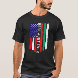 American Flag & Bulgaria Flag Best Aunt Ever Famil T-Shirt