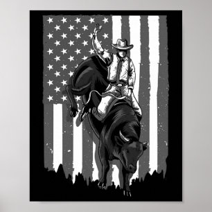 American Flag Bull Riding Cowboy 4th Of July Patri Poster