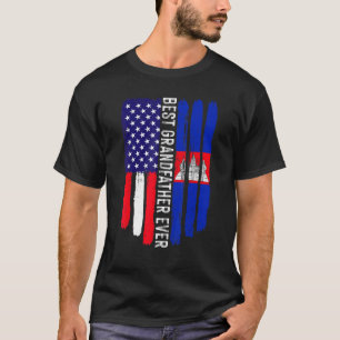 American Flag & Cambodia Flag Best Grandfather Eve T-Shirt