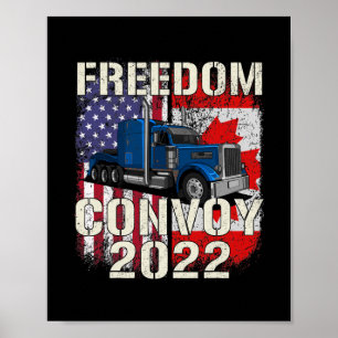 American Flag Canada Flag Freedom Convoy 2022 Poster