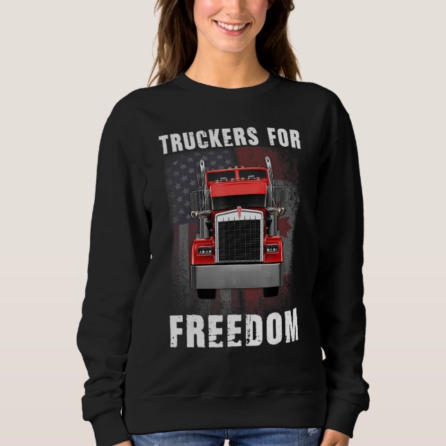 American Flag Canada Flag Freedom Convoy 2022 Truc Sweatshirt (Front)