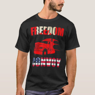 American Flag Canada Flag Freedom Convoy 2022 Truc T-Shirt