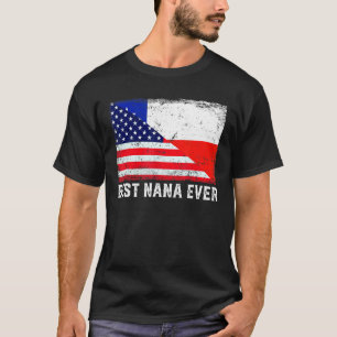 American Flag Chile Flag Best Nana Ever Family T-Shirt
