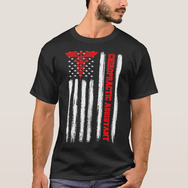 American Flag Chiropractic Assistant Medical Chiro T-Shirt (Front)