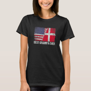 American Flag & Denmark Flag Best Grampa Ever Fami T-Shirt