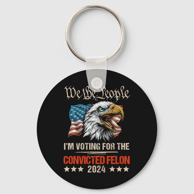 American Flag Eagle Trump 2024 We The People Vote  Key Ring (Front)
