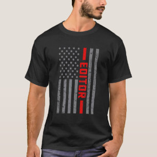 American Flag Editor US Flag Vintage For Men Dad T-Shirt