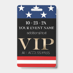 American Flag Event VIP Pass ID Badge