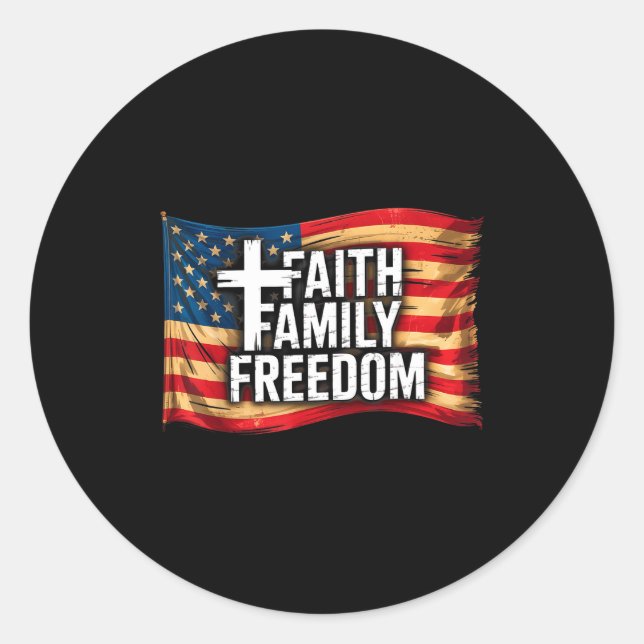 American Flag Faith Family Dom Christian  Classic Round Sticker (Front)