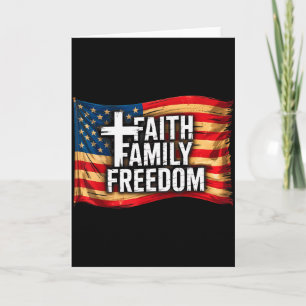 American Flag Faith Family Freedom Christian  Card