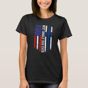 American Flag & Finland Flag Best Single Dad Ever T-Shirt